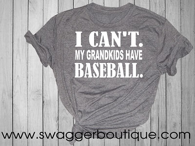 I Can't My Grandkids Have Baseball