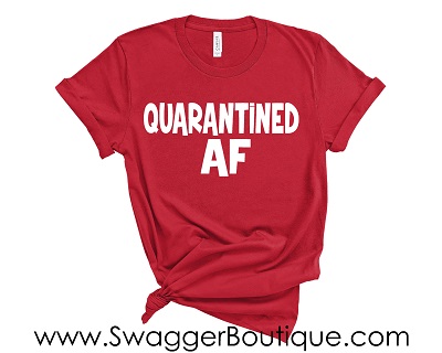 Quarantined AF