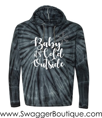 Baby Its Cold Outside Tie Dye Hoodie