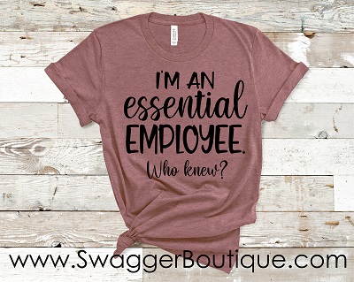 I'm an essential employee who knew?